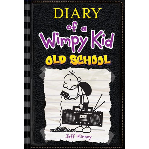 Diary of a Wimpy Kid: Old School Novel by Jeff Kinney
