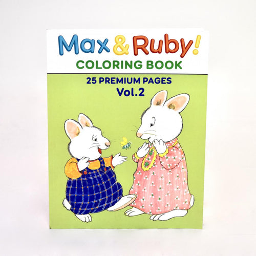 Max & Ruby! Coloring Book, Vol. 2