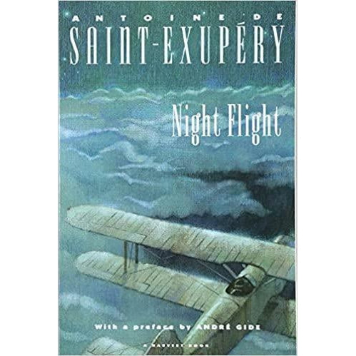 Night Flight By Antoine De Saint-Exupery