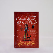 Load image into Gallery viewer, The Girl Who Saved Christmas by Matt Haig
