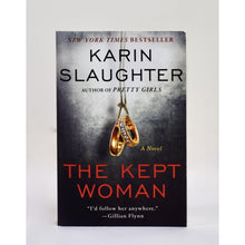Load image into Gallery viewer, The Kept Woman by Karin Slaughter
