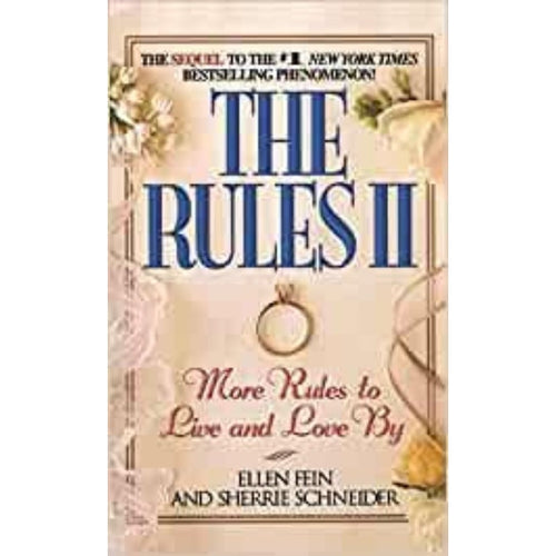 The Rules II by Ellen Fein & Sherrie Schneider