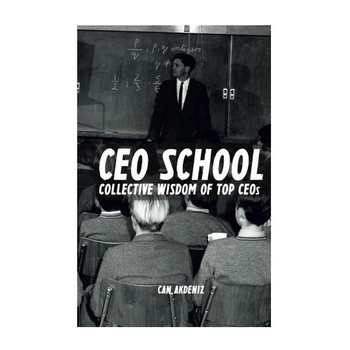 CEO School: Collective Wisdom of TOP CEOs