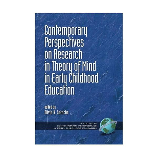 Contemporary Perspectives on Research in Theory of Mind in Early Childhood Education