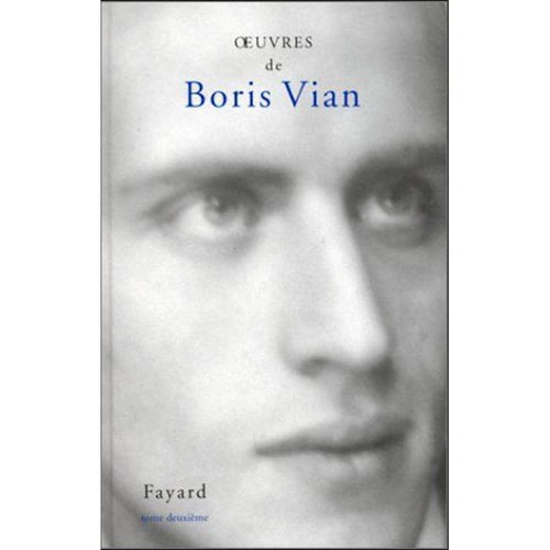 Oevres Completes Boris Vian T02 1947-1948 French