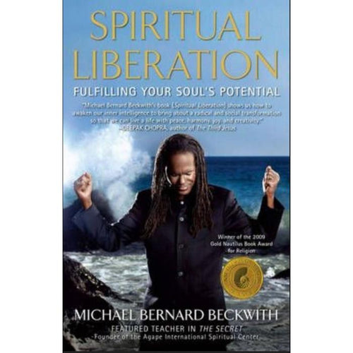 Spiritual Liberation: Fulfilling Your Soul's Potential