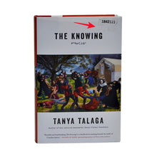 Load image into Gallery viewer, The Knowing (Hardcover) by Tanya Talaga
