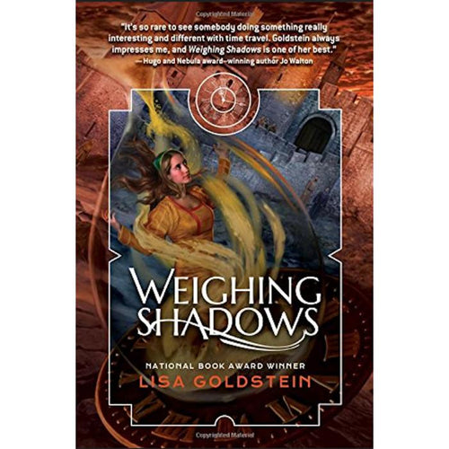 Weighing Shadows by Lisa Goldstein