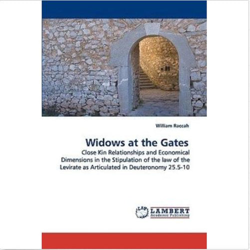 Widows at the Gates by William Raccah Paperback