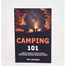 Load image into Gallery viewer, Camping 101 by Eli Leander
