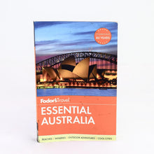 Load image into Gallery viewer, Fodor&#39;s Essential Australia Travel Guide
