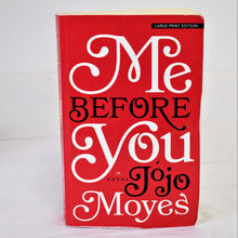 Load image into Gallery viewer, Me Before You by JoJo Moyes
