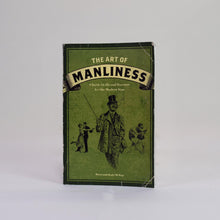 Load image into Gallery viewer, The Art of Manliness by Brett &amp; Kate McKay-Media-Sale-Liquidation Nation
