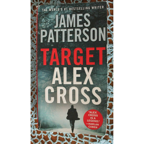Alex Cross Novels: Target: Alex Cross (Series #24) (Paperback)