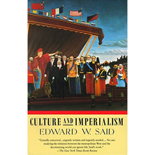 Load image into Gallery viewer, Culture and Imperialism by Edward W. Said
