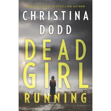 Load image into Gallery viewer, Dead Girl Running by Christina Dodd
