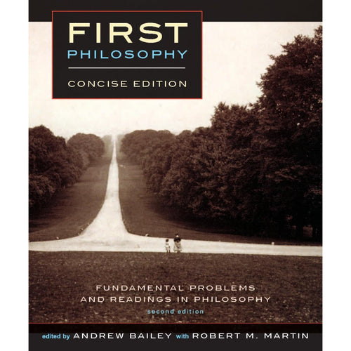 First Philosophy: Concise Second Edition