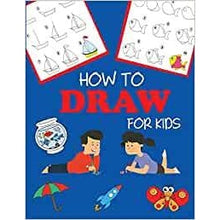 Load image into Gallery viewer, How to Draw for Kids by Dylanna Press
