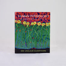 Load image into Gallery viewer, Human Physiology: An Integrated Approach Fifth Edition by Dee Unglaub Silverthorn
