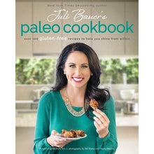 Load image into Gallery viewer, Juli Bauer&#39;s Paleo Cookbook: Over 100 Gluten-Free Recipes
