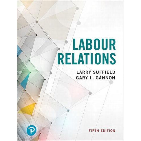 Labour Relations 5th Edition Digital Only Student Code Access Card