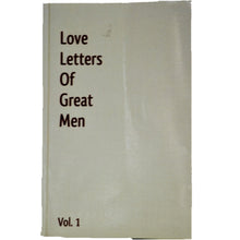 Load image into Gallery viewer, Love Letters Of Great Men Volume 1

