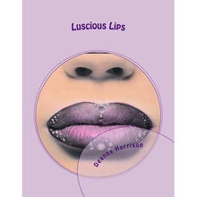 Load image into Gallery viewer, Luscious Lips: Adult Grayscale Colouring Book By Deanna Harrison
