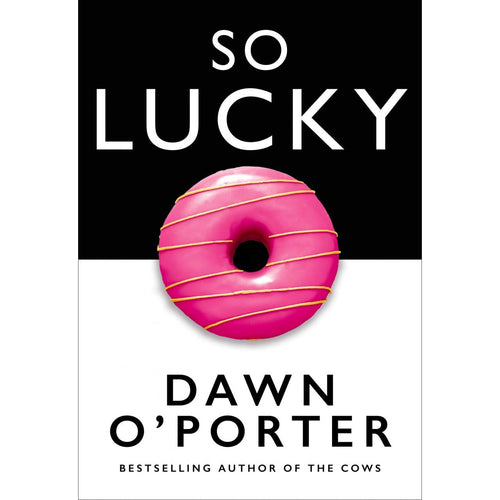 So Lucky: Don't Put A Women Down By Her Cover By Dawn O'Porter