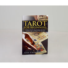 Load image into Gallery viewer, Tarot for Beginners by Lisa Chamberlain
