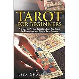 Tarot for Beginners by Lisa Chamberlain