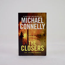 Load image into Gallery viewer, The Closers by Michael Connelly
