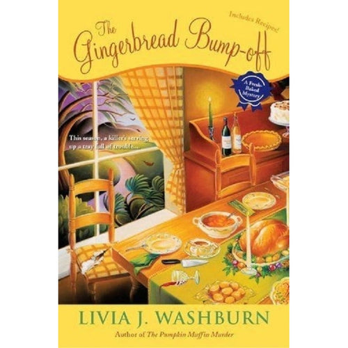 The Gingerbread Bump-Off by Livia J. Washburn