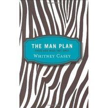 Load image into Gallery viewer, The Man Plan by Whitney Casey
