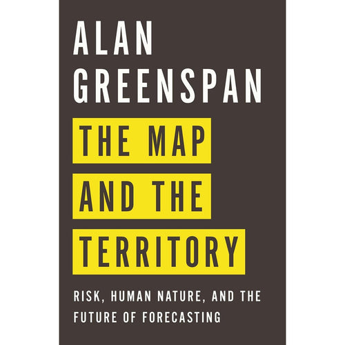 The Map and the Territory by Alan Greenspan