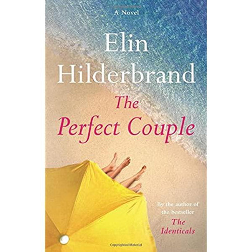 The Perfect Couple by Elin Hilderbrand