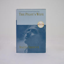 Load image into Gallery viewer, The Pilot&#39;s Wife by Anita Shreve
