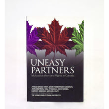 Load image into Gallery viewer, Uneasy Partners, Multiculturalism and Rights in Canada by Stein, Cameron, Ibbitson &amp; 4 more

