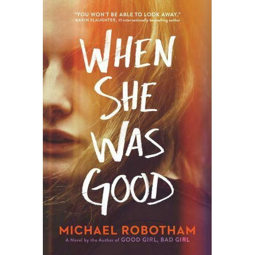 When She Was Good by Michael Robotham